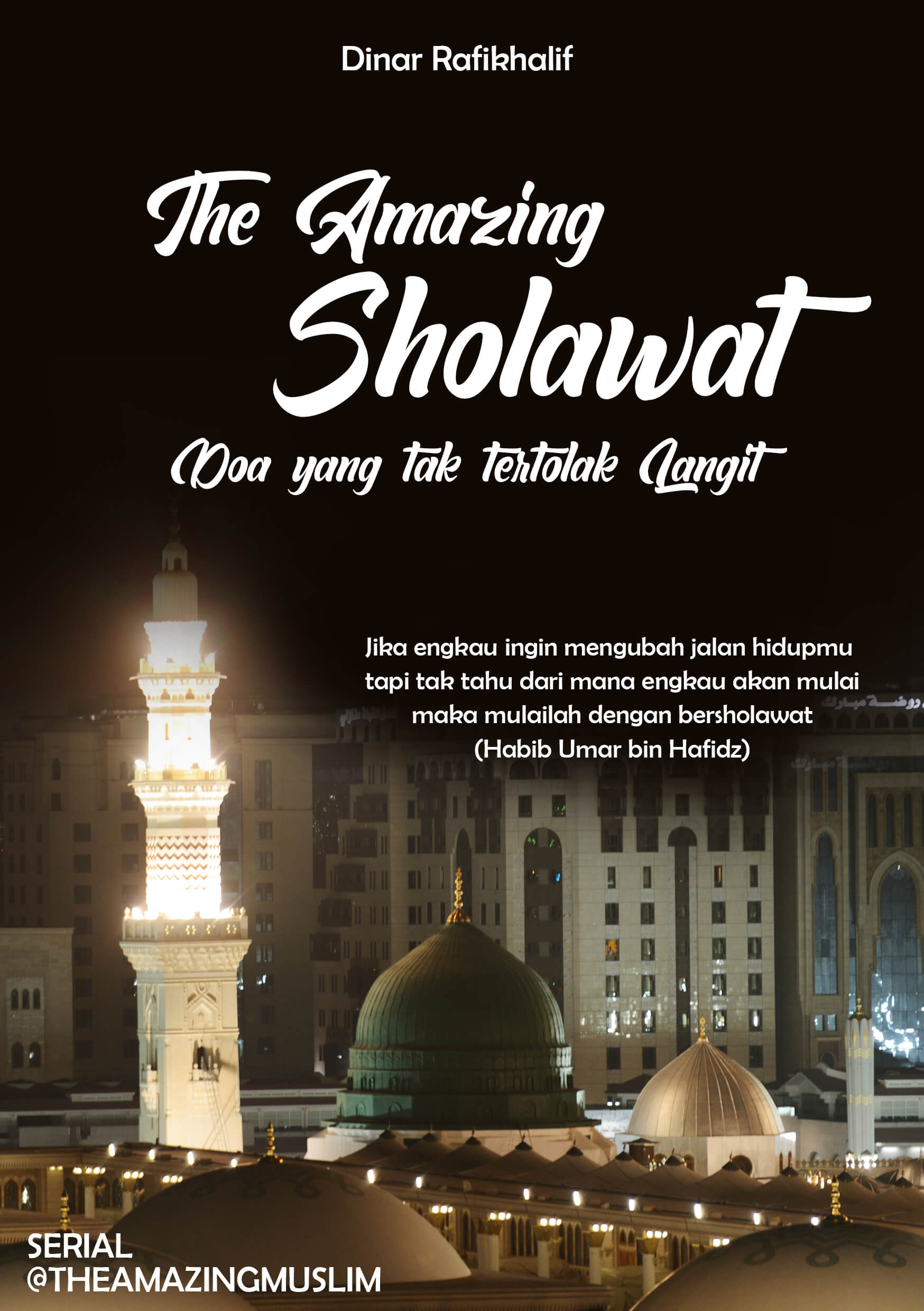 The Amazing Sholawat